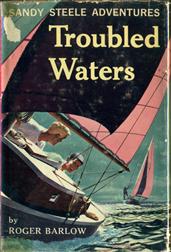 Troubled Waters / Sandy Steele Adventures #6