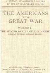 The Americans in the Great War; v 1. The Second Battle of the Marne