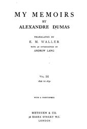 My Memoirs, Vol. III, 1826 to 1830
