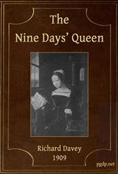 The Nine Days` Queen, Lady Jane Grey, and Her Times