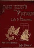 John Leech`s Pictures of Life and Character, Volume 2 (of 3) / From the Collection of Mr. Punch
