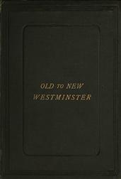 England and Canada / A Summer Tour Between Old and New Westminster