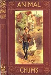 Animal Chums / True Tales about Four-footed Friends