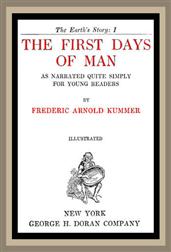 The First Days of Man / As Narrated Quite Simply for Young Readers