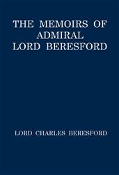 The Memoirs of Admiral Lord Beresford