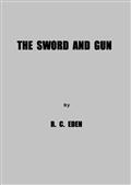 The Sword and Gun / A History of the 37th Wis. Volunteer Infantry