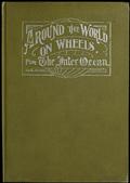 On Wheels Around the World / The Travels and Adventures in Foreign Lands of Mr. and / Mrs. H. Darwin McIlrath