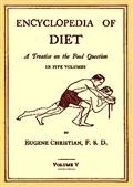 Encyclopedia of Diet, Vol. 5 (of 5)