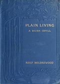 Plain Living / A Bush Idyll